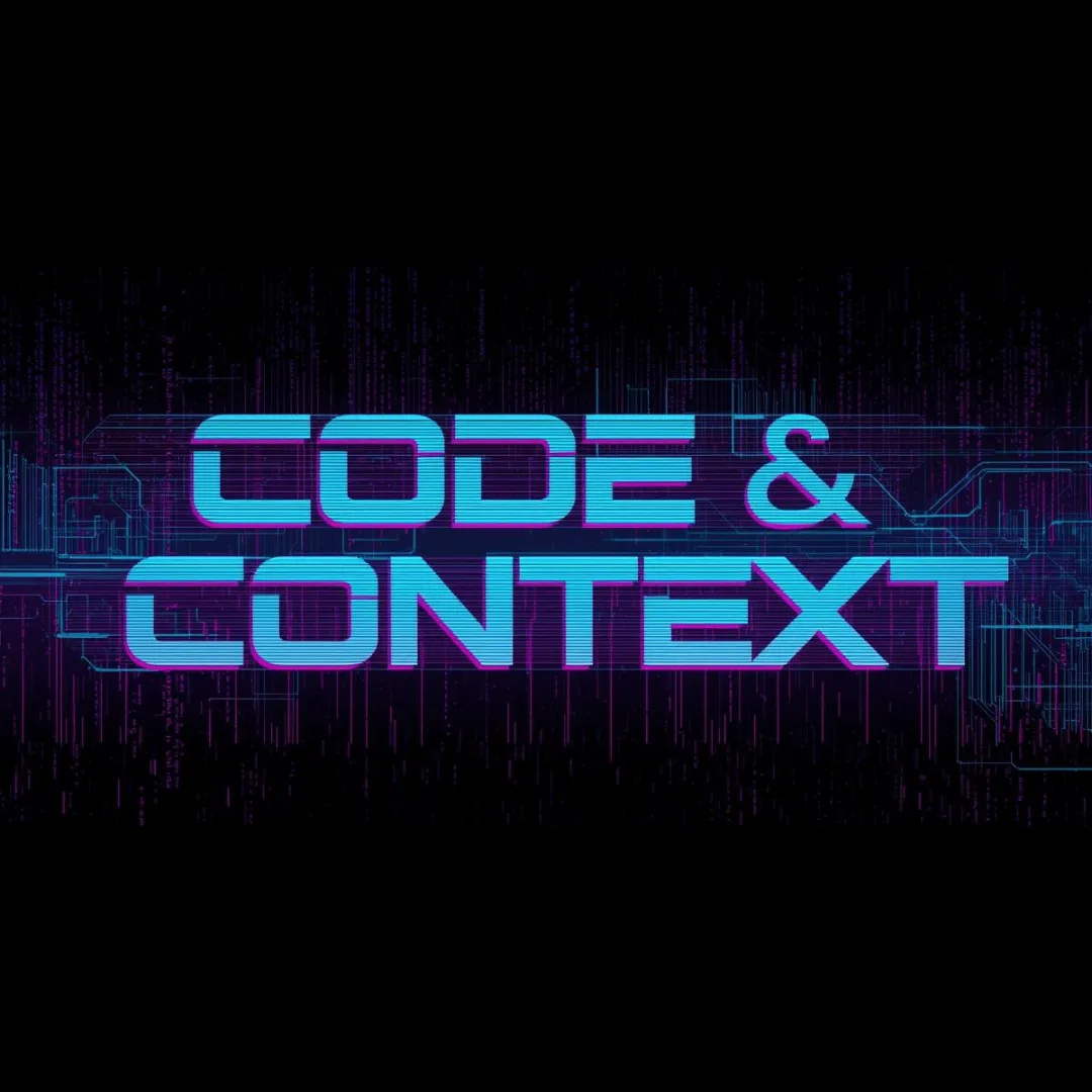 Code & Context
